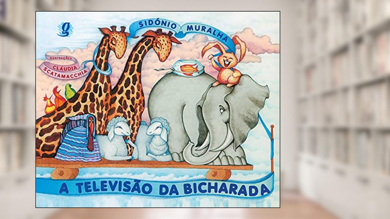 Capa de A televisão da bicharada, do autor Sidónio Muralha; Claudia Scatamacchia