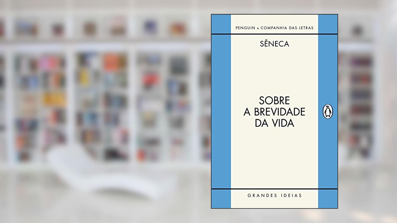 Capa de Sobre a brevidade da vida / Sobre a firmeza do sábio, do autor Sêneca