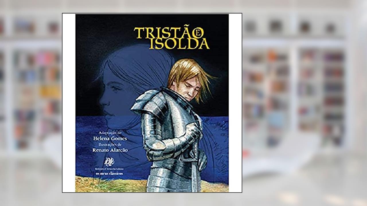 Capa de Tristão E Isolda, do autor Helena Gomes
