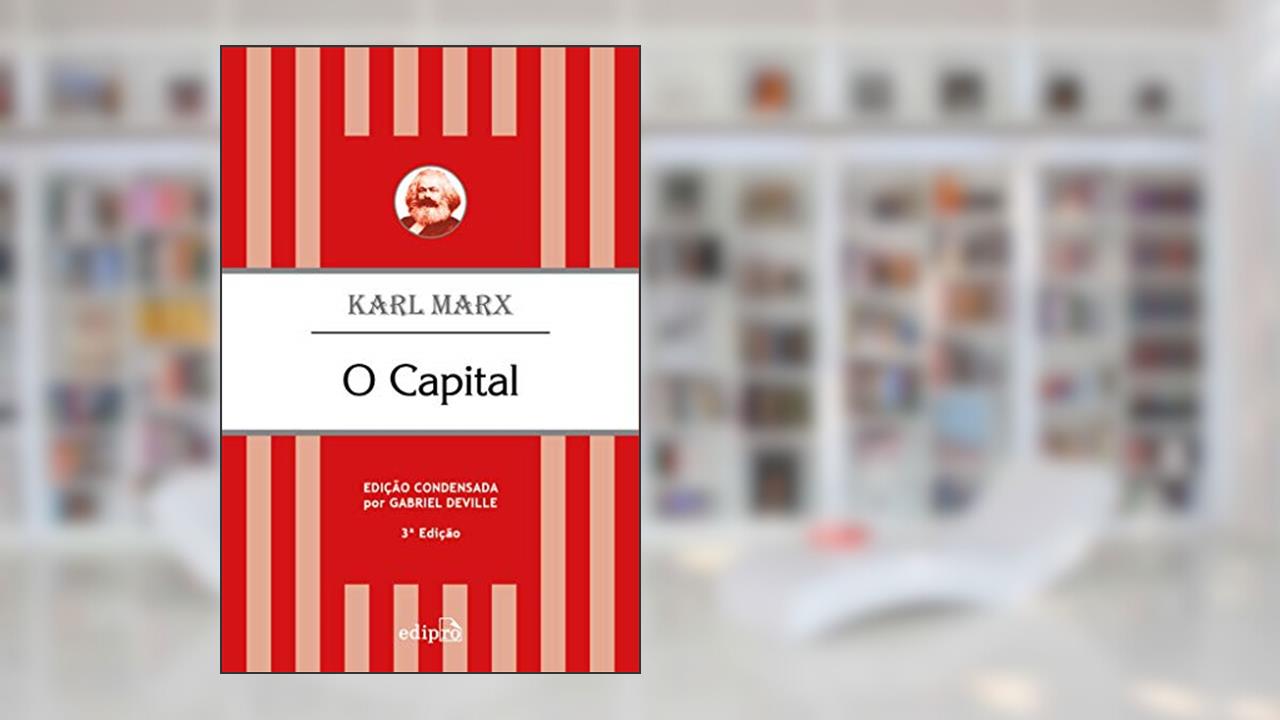 Capa de O Capital - Karl Marx: Edição Condensada, do autor Karl Marx