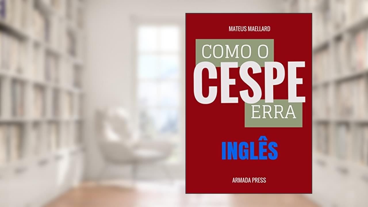 Capa de Como o Cespe erra: Inglês (Teste-A-Prova Livro 29), do autor Mateus Maellard