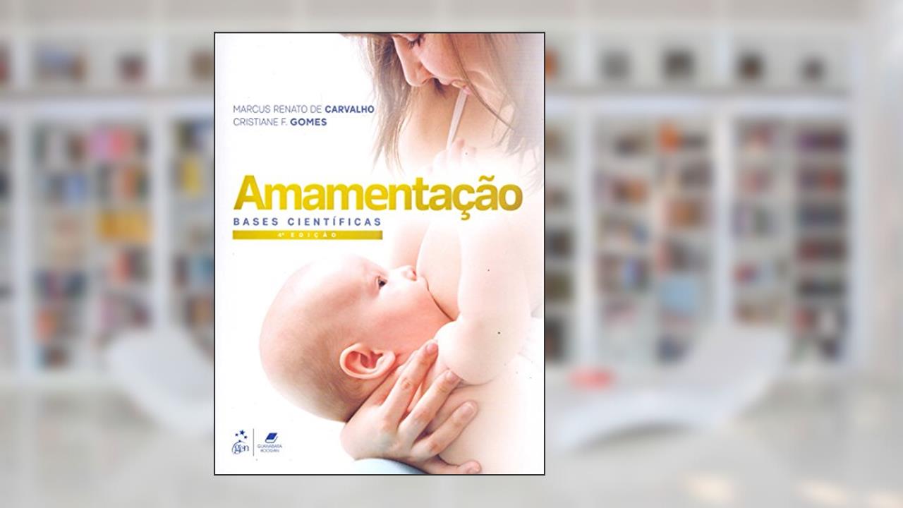 Capa de Amamentação - Bases Científicas, do autor CARVALHO
