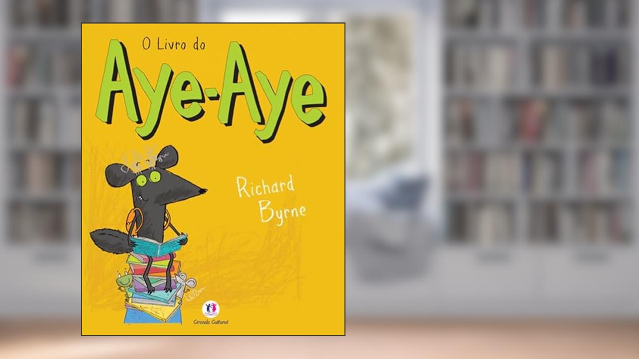 Capa de O livro do aye-aye, do autor Richard Byrne