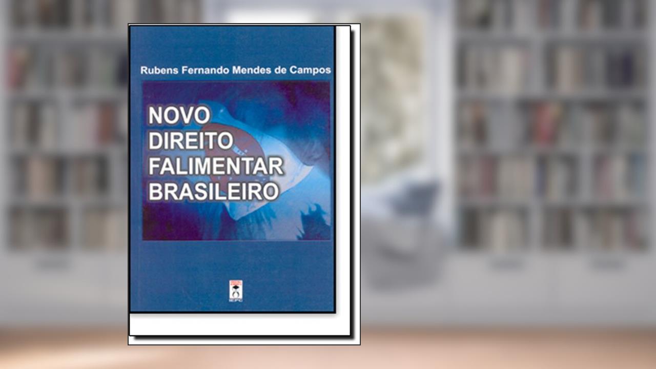 Capa de Novo Direito Falimentar Brasileiro, do autor Rubens Fernando Mendes de Campos