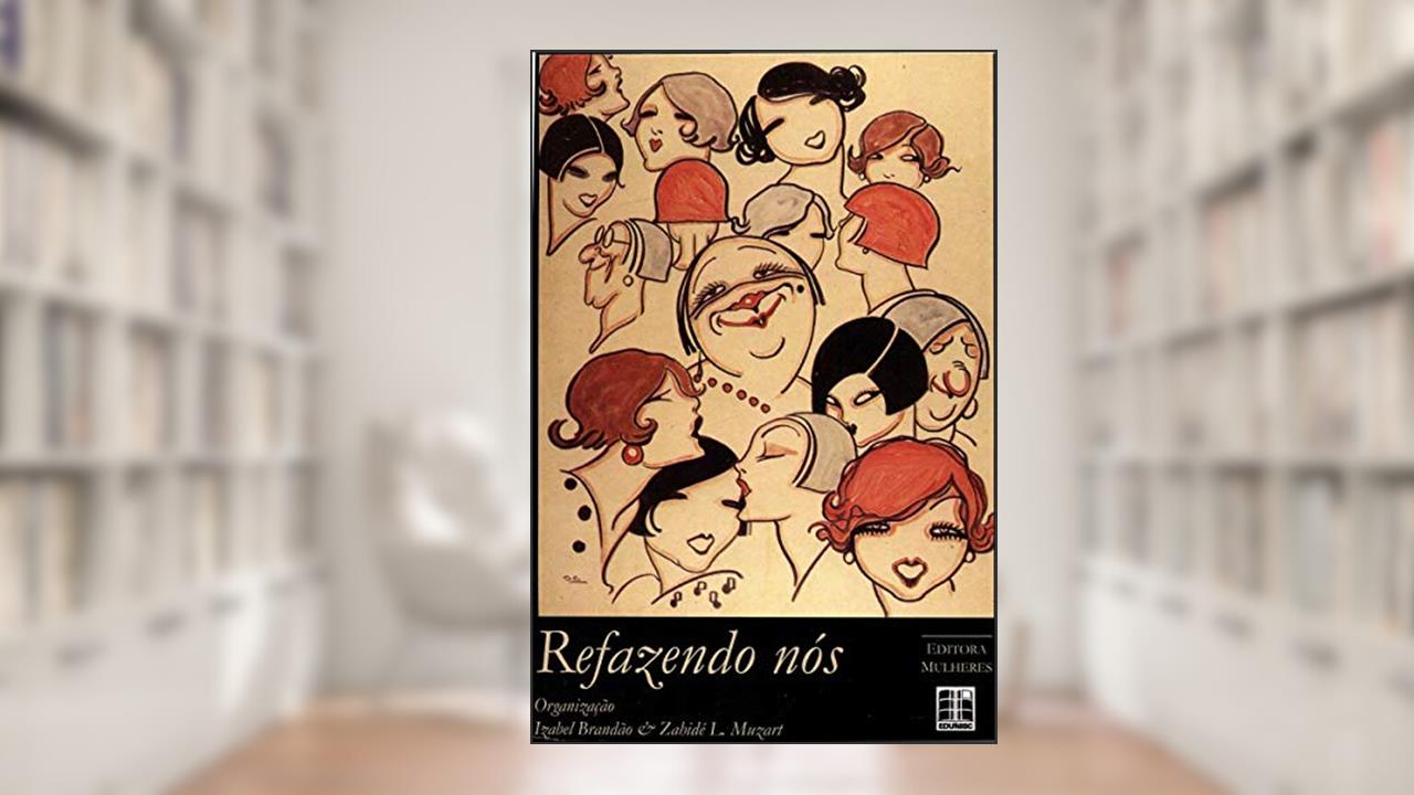 Capa de Refazendo Nós, do autor Izabel Brandão; Zabidé L. Muzart