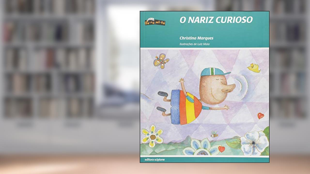 Capa de O nariz curioso, do autor Christina Marques