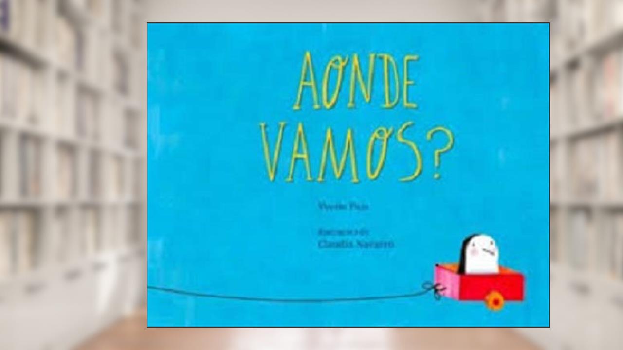 Capa de Aonde Vamos?, do autor Pais Yvette