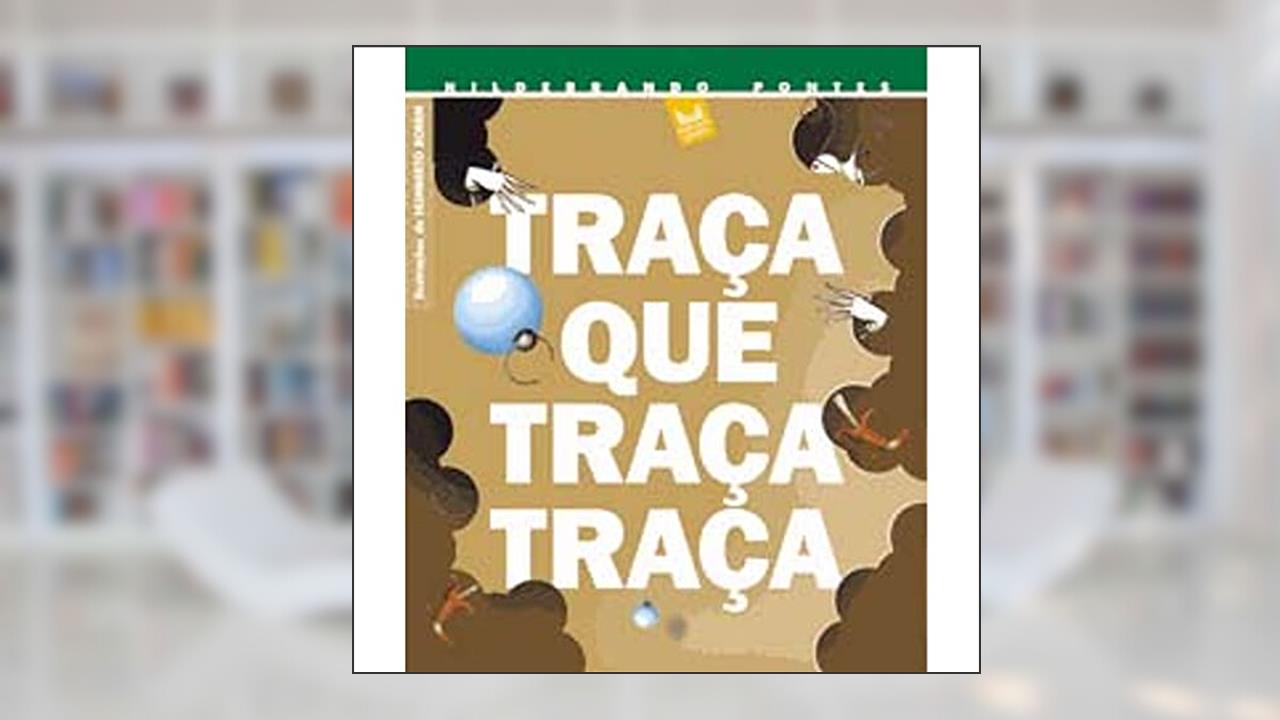 Capa de Traça que Traça Traça, do autor Hildebrando Pontes