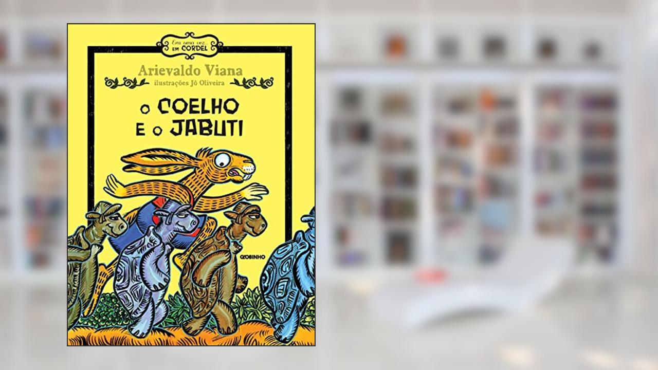 Capa de O coelho e o Jabuti, do autor Arievaldo Viana