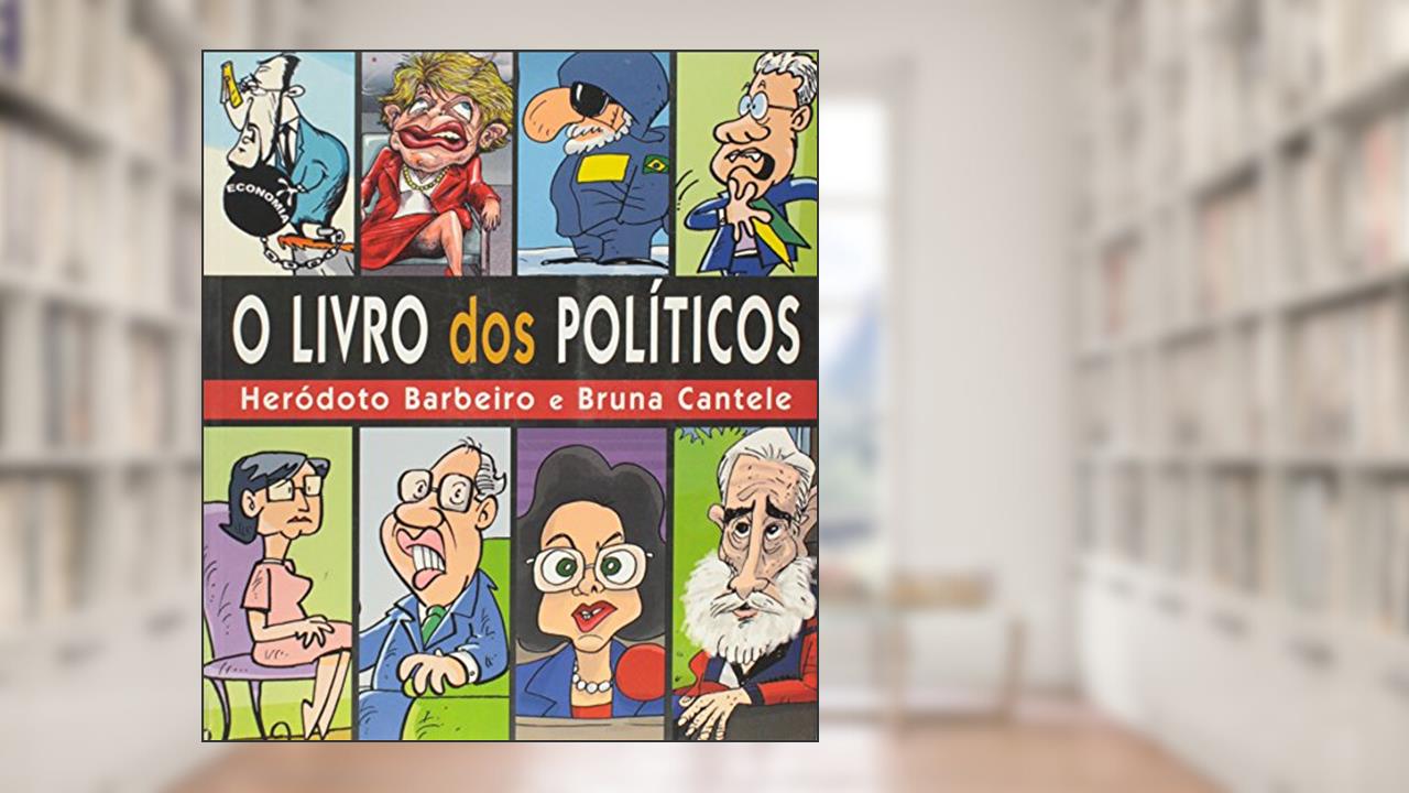 Capa de Almanaque dos Políticos, do autor Heródoto Barbeiro; Bruna Cantele