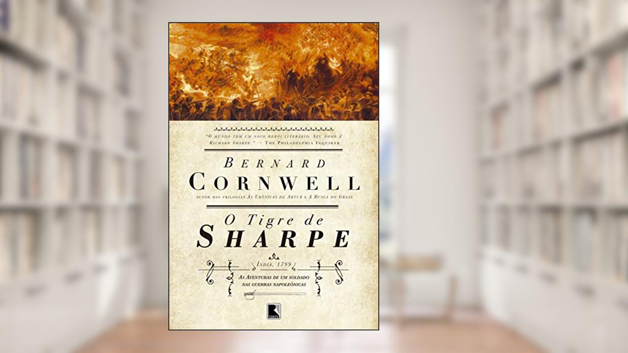 O tigre de Sharpe (Vol.1), do autor Bernard Cornwell