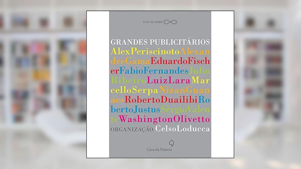 Capa de Grandes Publicitários, do autor Celso Loducca