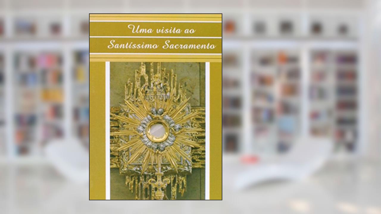 Capa de Uma Visita ao Santuário Sacramentado, do autor Vários Autores