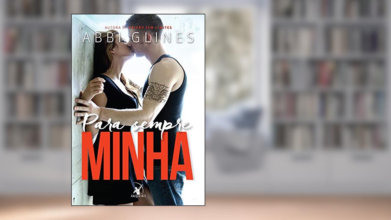 Capa de Para sempre minha (Rosemary Beach Livro 9), do autor Abbi Glines