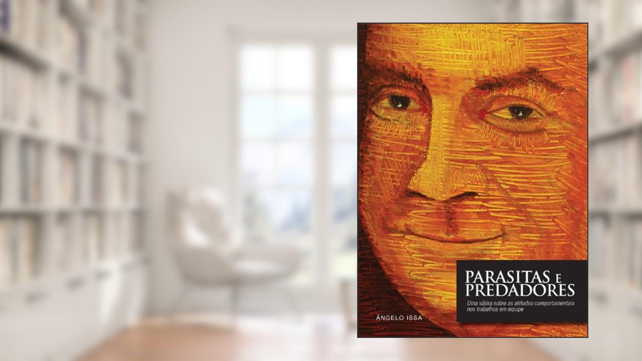 Capa de Parasitas e Predadores, do autor Ângelo Issa