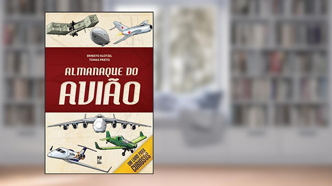 Capa de Almanaque do avião, do autor Ernesto Klotzel; Tomas Prieto