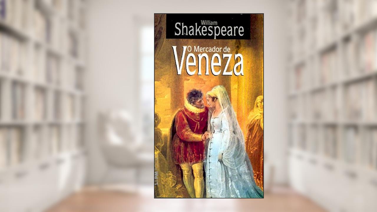 Capa de O Mercador de Veneza, do autor William Shakespeare