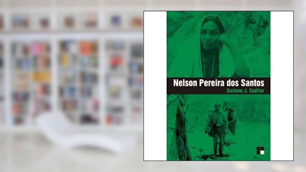 Capa de Nelson Pereira dos Santos, do autor Darlene J. Sadlier
