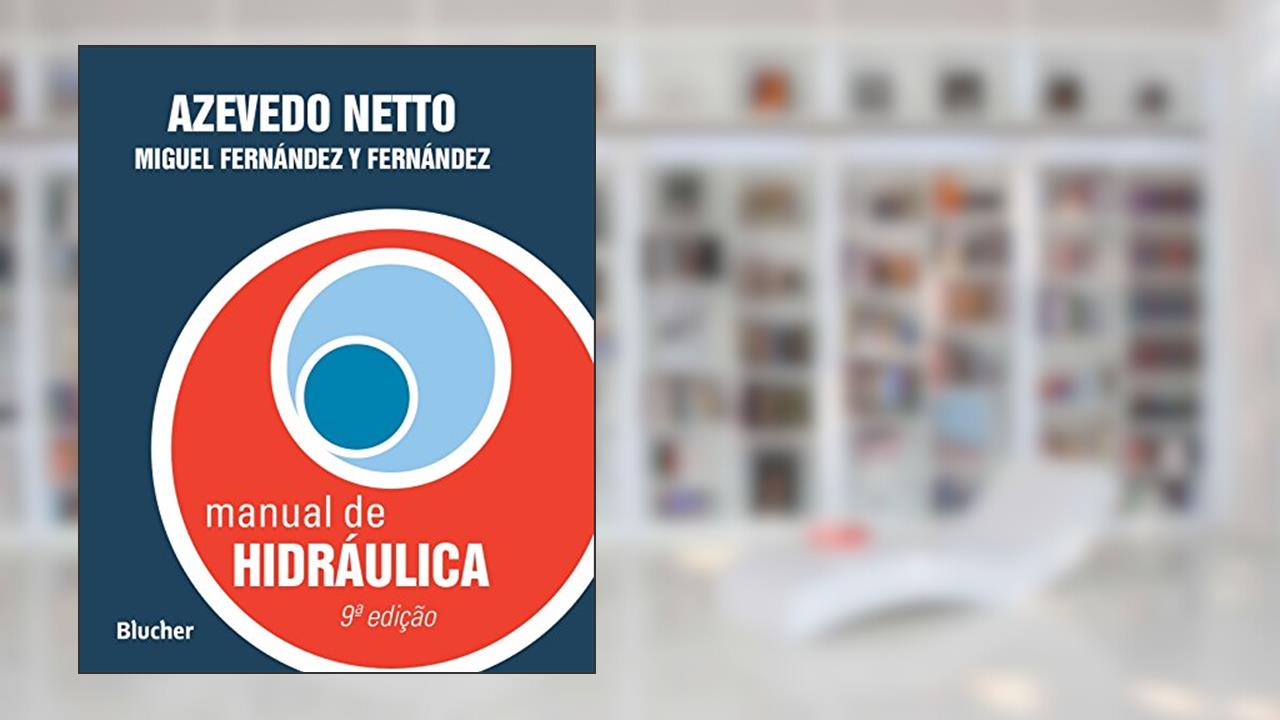 Capa de Manual de Hidráulica, do autor Azevedo Netto; Miguel Fernández y Fernández