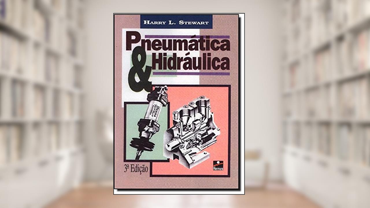 Capa de Pneumática e Hidráulica, do autor Harry L Stewart