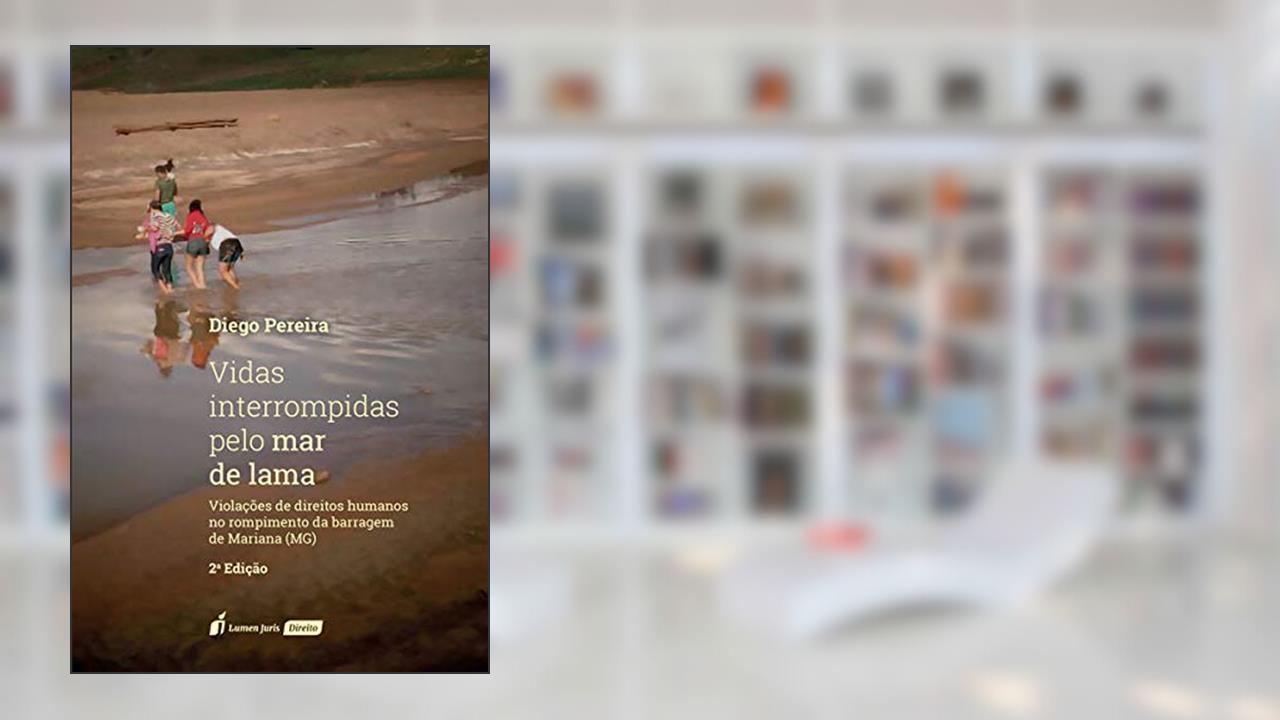 Capa de Vidas Interrompidas Pelo Mar De Lama - 2ª Ed. - 2020, do autor Diego Pereira