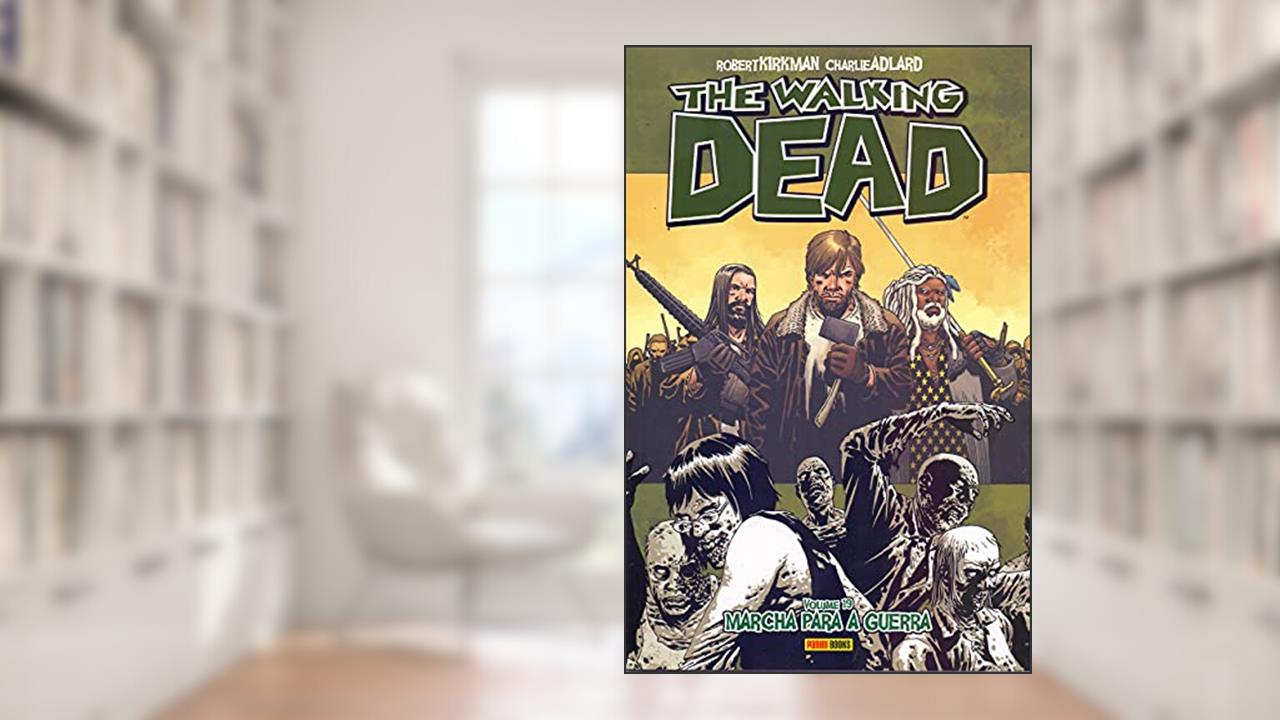 Capa de The Walking Dead - Volume 19, do autor Robert Kirkman