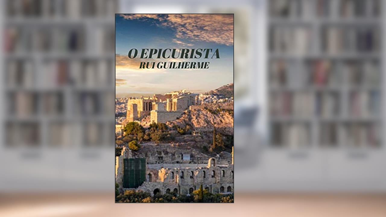 Capa de O EPICURISTA, do autor RUI GUILHERME