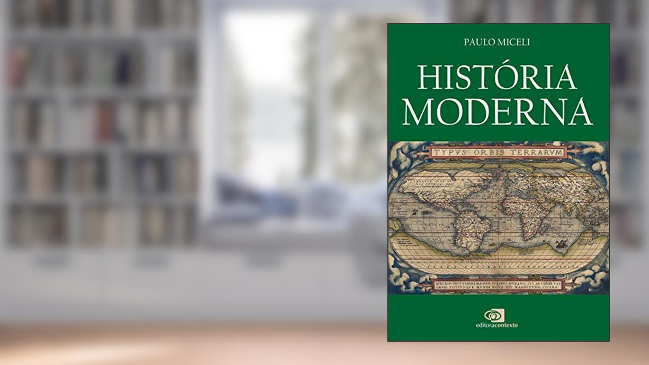 Capa de História moderna, do autor Paulo Miceli