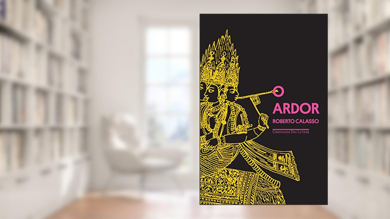 Capa de O ardor, do autor Roberto Calasso