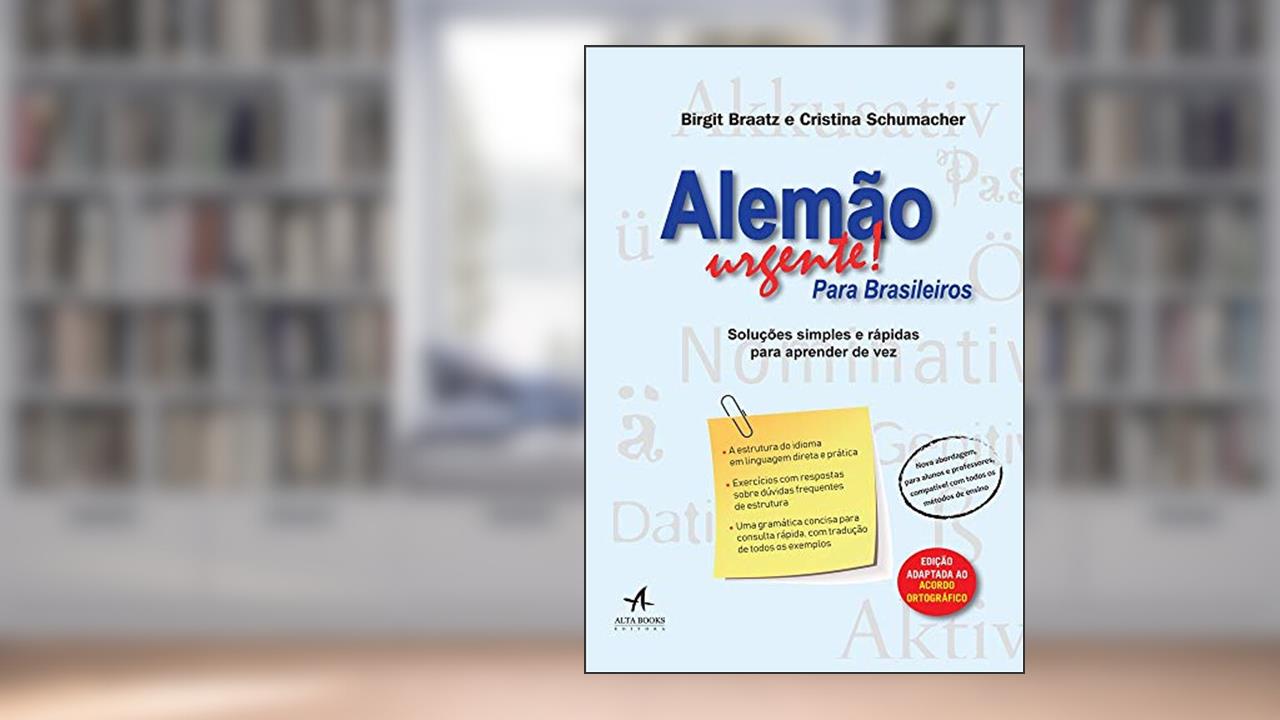 Capa de Alemão Urgente! Para Brasileiros, do autor Cristina Schumacher; Birgit Braatz