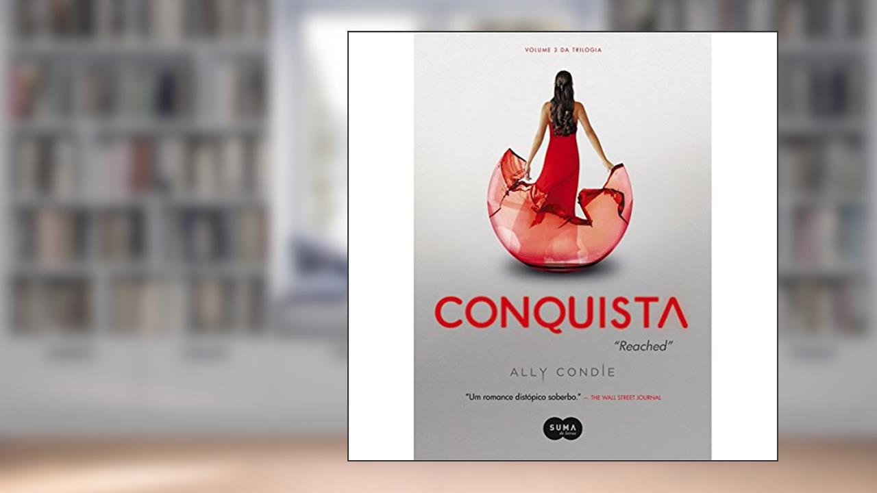 Capa de Conquista, do autor Ally Condie