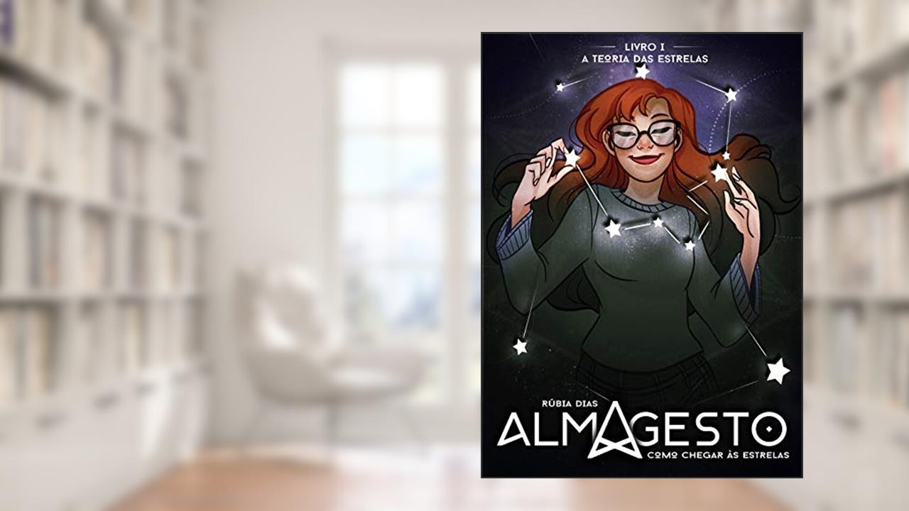 Capa de Almagesto: Como chegar às estrelas (A Teoria das Estrelas Livro 1), do autor Rúbia Dias