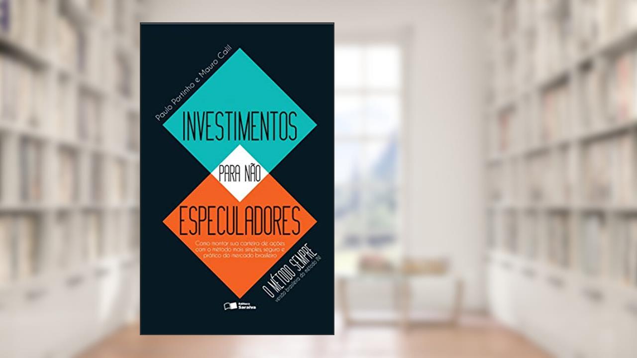 Capa de Investimentos para não especuladores, do autor Mauro Calil; Paulo Roberto Portinho de Carvalho