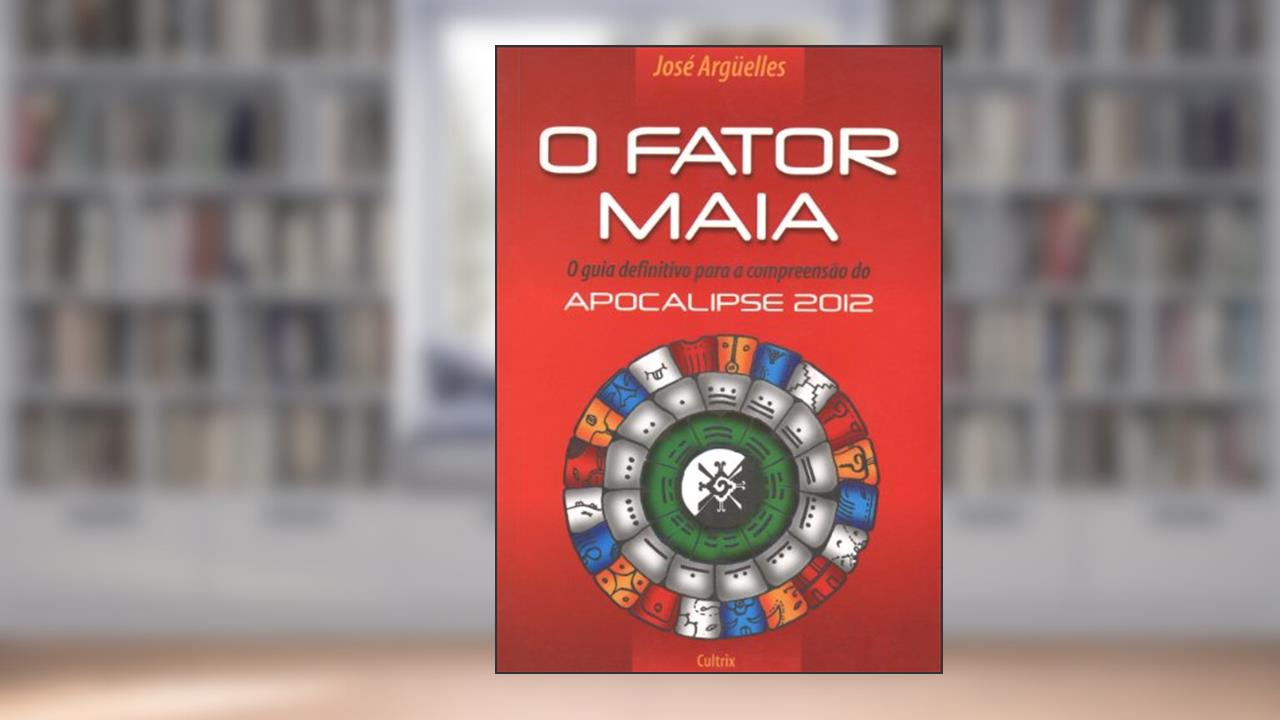 Capa de O Fator Maia, do autor José Argüelles