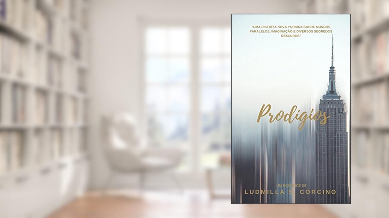 Capa de Prodígios, do autor Ludmilla Silva Corcino
