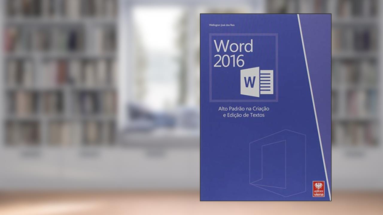 Capa de Word 2016, do autor Wellington José dos Reis