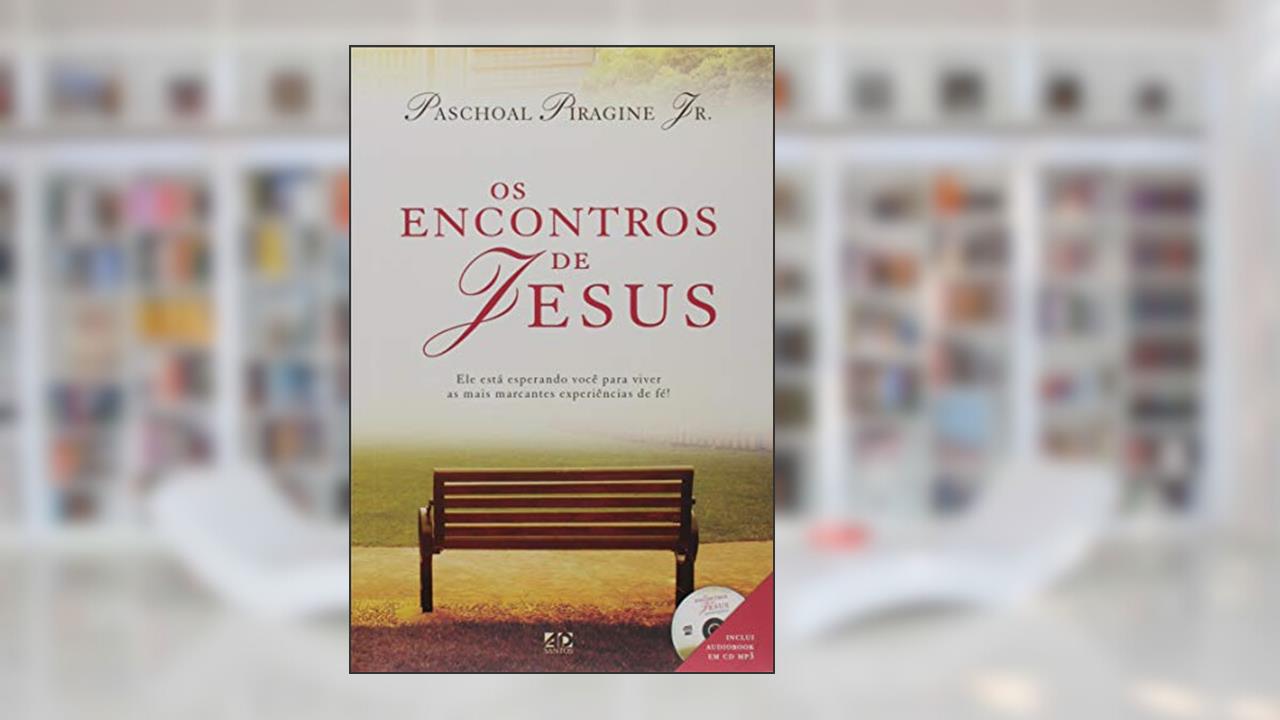 Capa de Os Encontros de Jesus, do autor Paschoal Piragine Jr