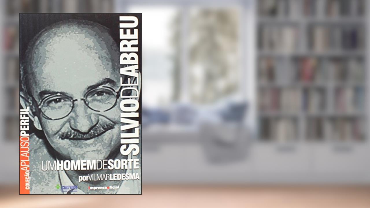 Capa de Silvio De Abreu - Coleção Aplauso, do autor Vilmar Ledesma