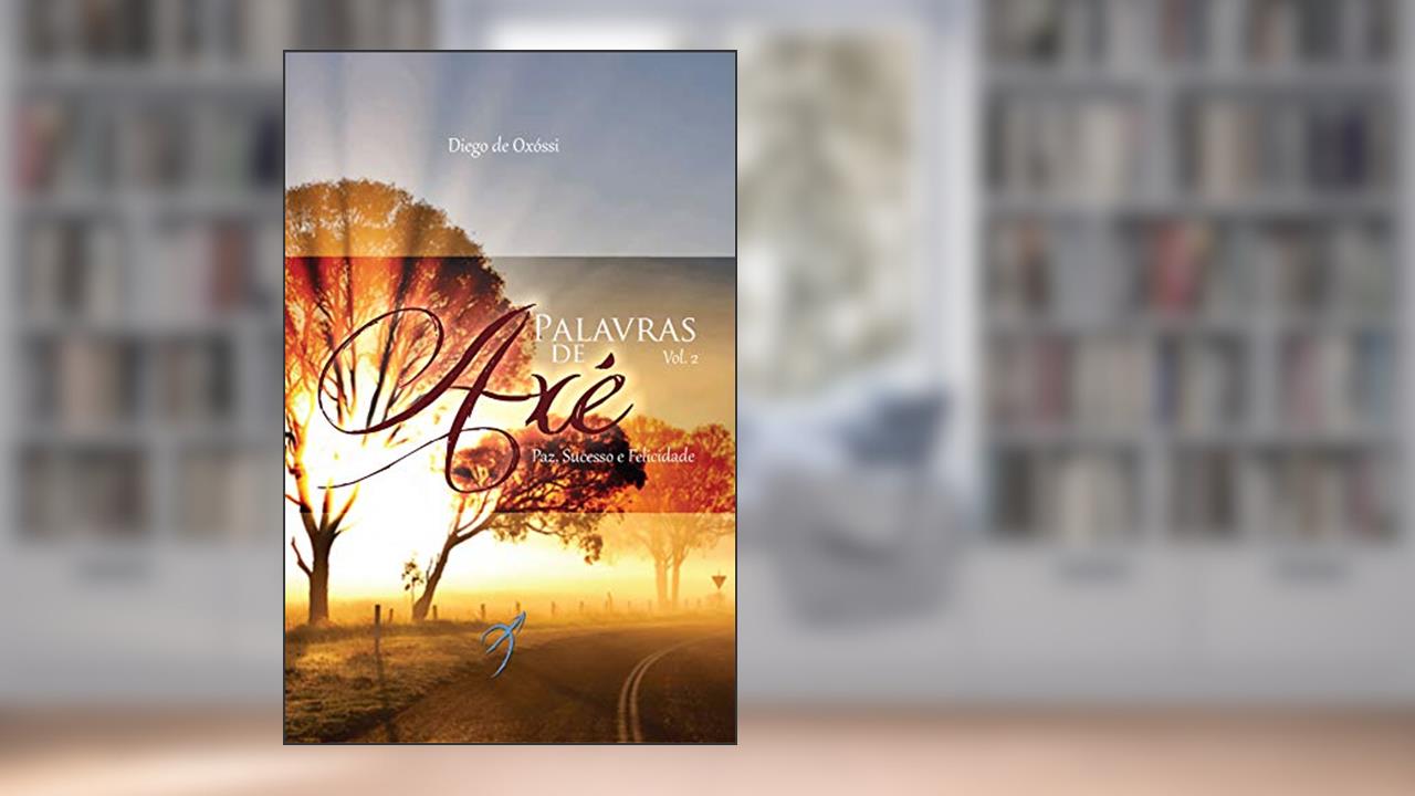 Capa de Palavras de Axé: Paz, Sucesso e Felicidade: 2, do autor Diego de Oxóssi