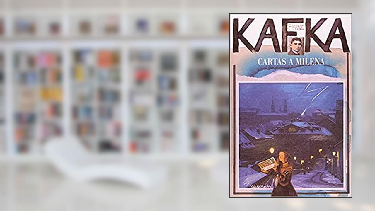 Cartas a Milena: Volume 1, do autor Franz Kafka