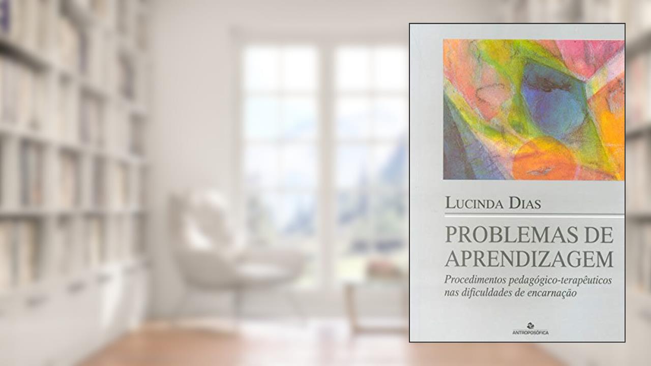 Capa de Problemas de Aprendizagem Procedimentos Pedagógico-terapêuticos nas Dificuldades de Encarnação, do autor Lucinda Dias