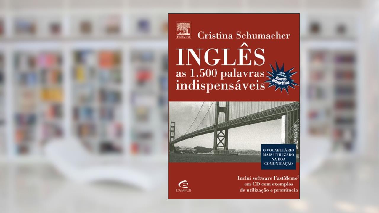 Inglês As 1.500 Palavras Indispensáveis, do autor Rui Scarinci; Cristina Schumacher