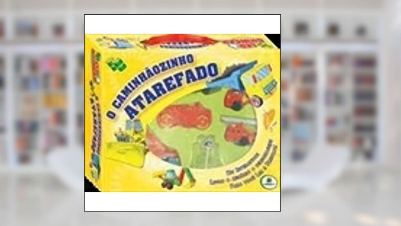 Capa de O Caminhãozinho Atarefado - Coleção Ler e Brincar, do autor Brian Robertson
