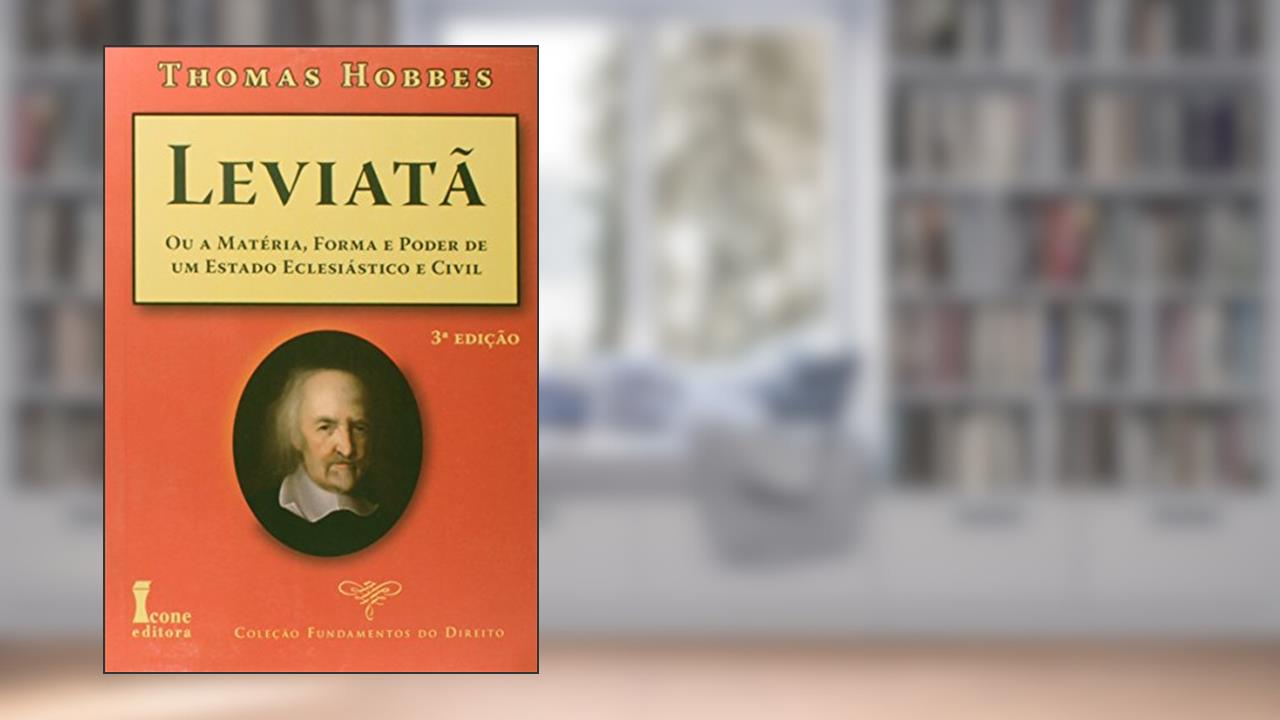Leviatã, do autor Thomas Hobbes