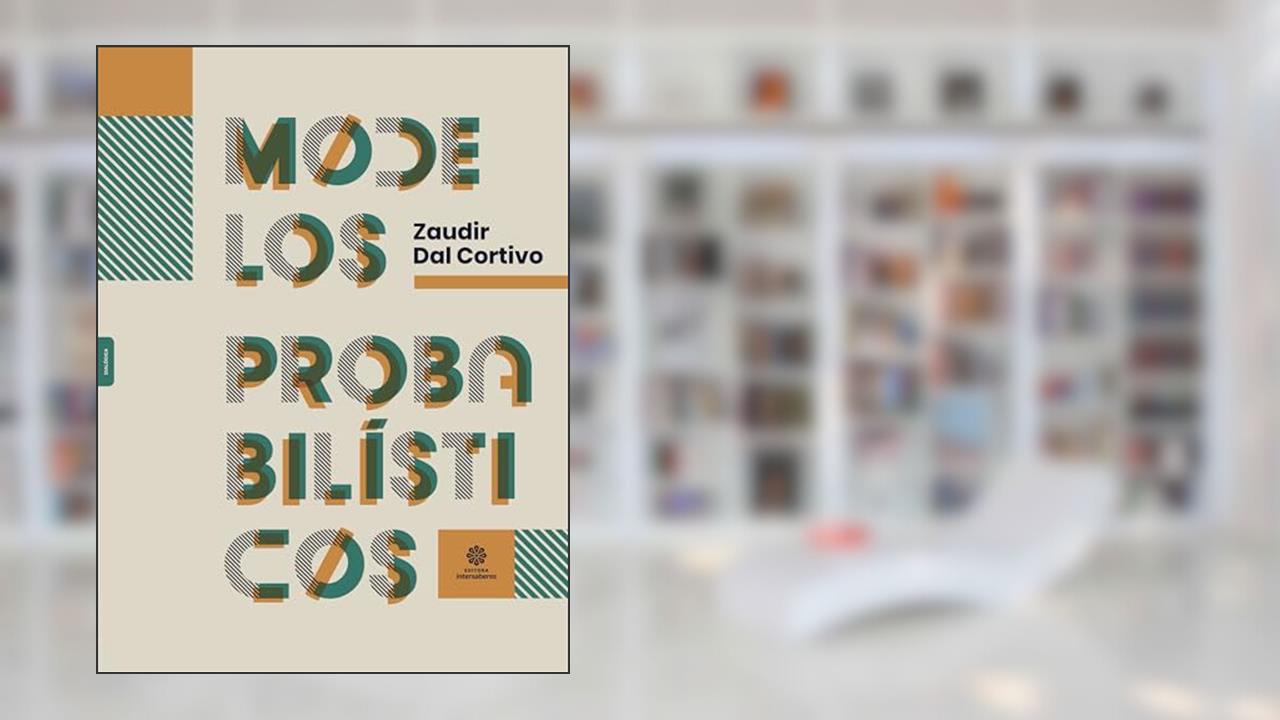 Modelos probabilísticos, do autor Zaudir Dal Cortivo