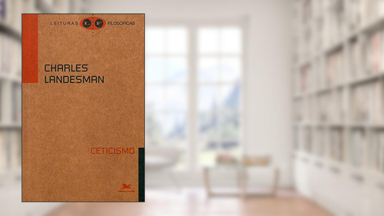 Capa de Ceticismo, do autor Charles Landesman