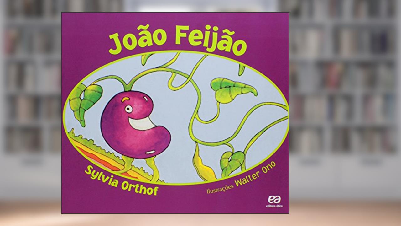 João feijão, do autor Sylvia Orthof