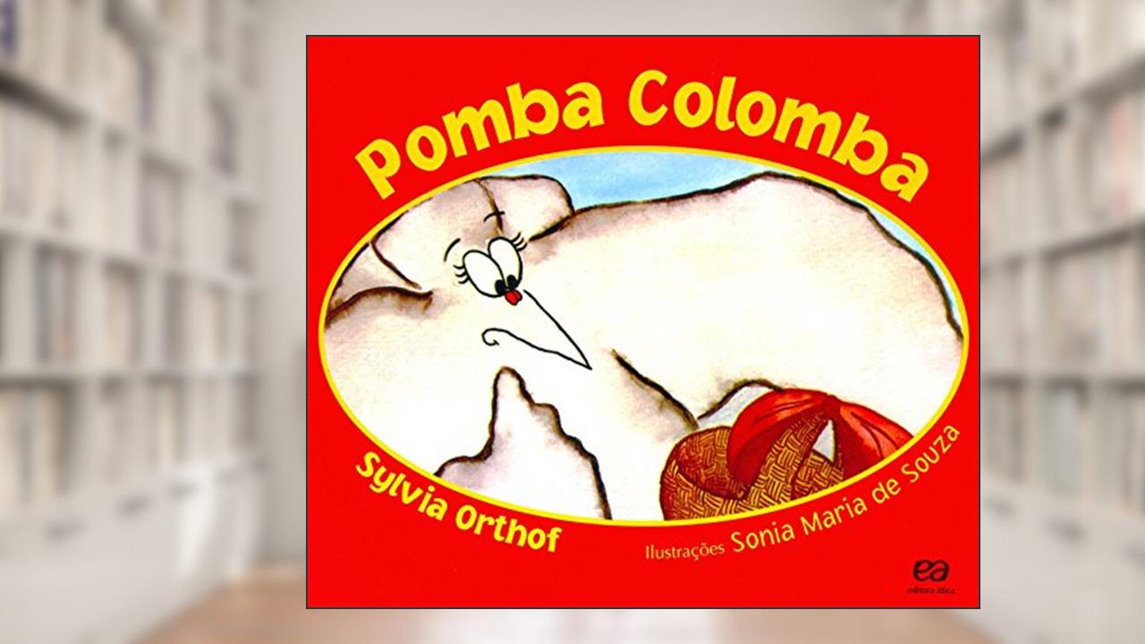 Pomba colomba, do autor Sylvia Orthof