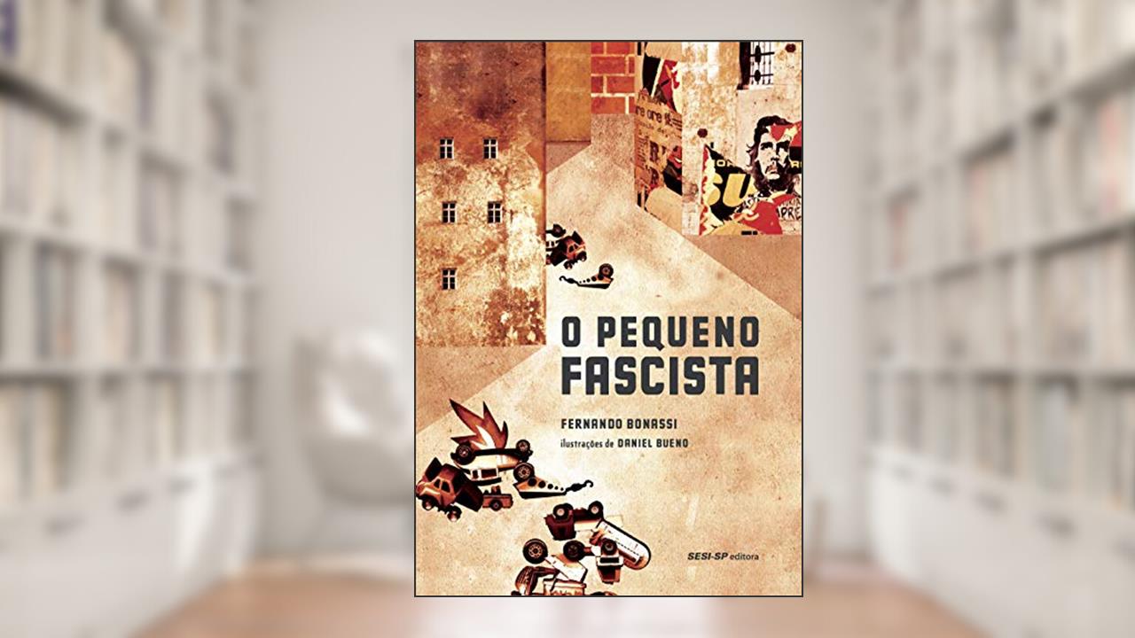 Capa de O Pequeno Fascista, do autor Fernando Bonassi