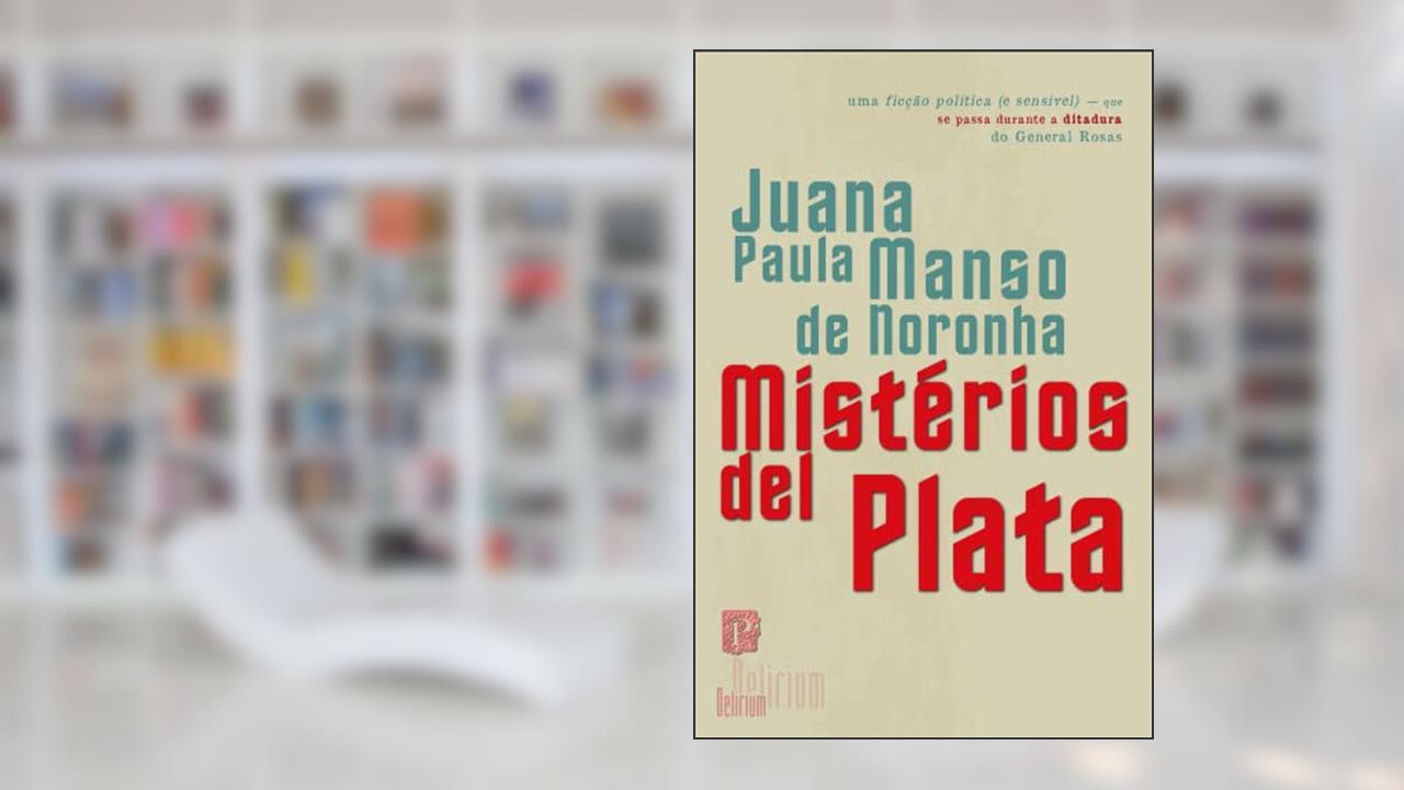 Mistérios del Plata, do autor Juana Paula Manso de Noronha